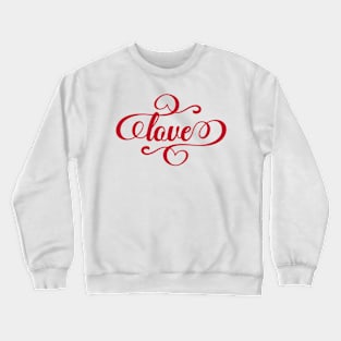 Love Crewneck Sweatshirt